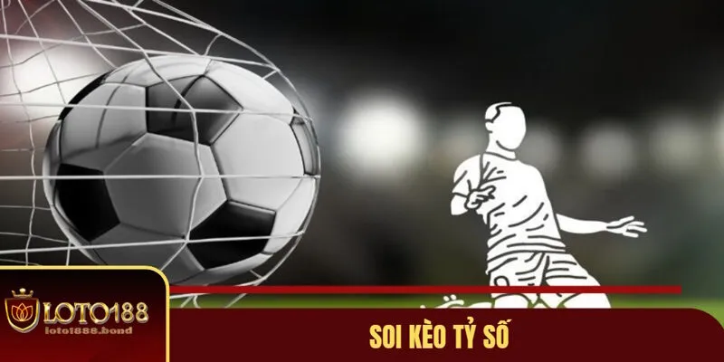 Kèo Tỷ Số Bóng Đá: Hướng Dẫn Chơi Chi Tiết Nhất 2025 3 Kèo tỷ số bóng đá và những kiểu chơi phổ biến hiện nay