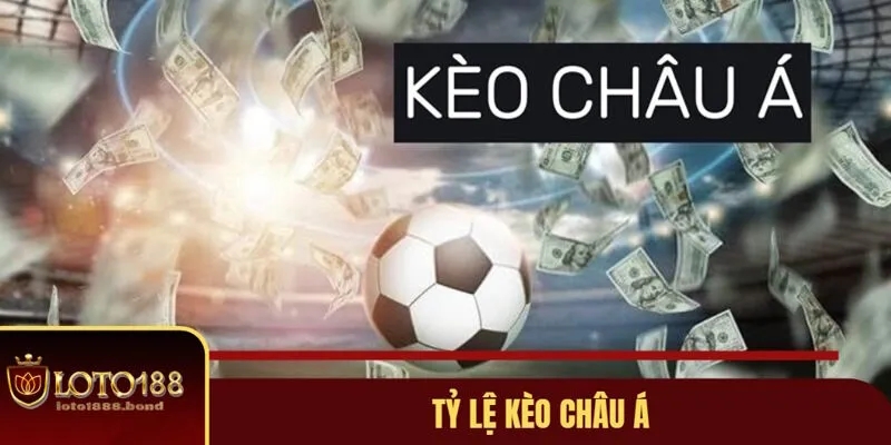 Tỷ Lệ Kèo Châu Á: Định Nghĩa Và Cách Đọc Từ Chuyên Gia 2 Giới thiệu tỷ lệ kèo châu Á
